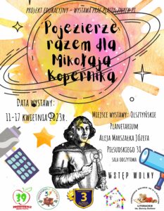Plakat informacyjny. Projekt edukacyjny Pojezierze razem dla Mikołaja Kopernika