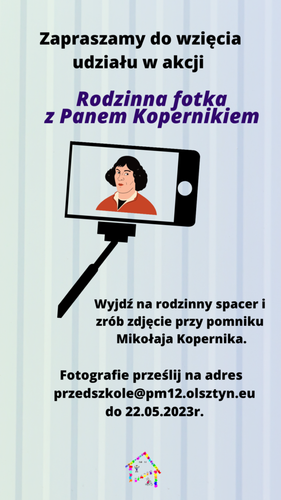Zapraszamy do wzięcia udziału w akcji "Rodzinna fotka z Panem Kopernikiem"