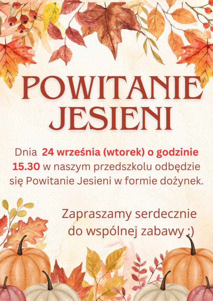 plakat informacyjny "Powitanie Jesieni"