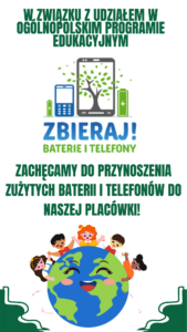 Plakat dotyczący zbiórki baterii i telefonów 