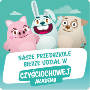 Czyściochowa Akademia- Program Edukacji Higienicznej